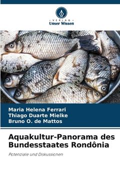 portada Aquakultur-Panorama des Bundesstaates Rondônia (en Alemán)