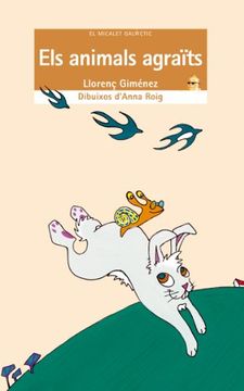 portada Els animals agraïts (Paperback) (in Catalá)