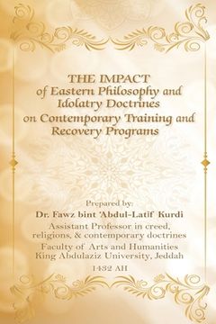 portada The Impact of Eastern Philosophy and Idolatry Doctrines (in English)