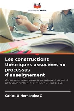 portada Les constructions théoriques associées au processus d'enseignement (en Francés)