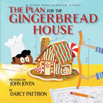 portada The Plan for the Gingerbread House: A Stem Engineering Story (en Inglés)