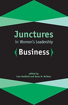 portada Junctures in Women's Leadership: Business (Junctures: Case Studies in Women's Leadership) (in English)