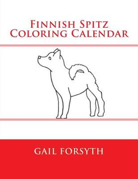 portada Finnish Spitz Coloring Calendar (en Inglés)