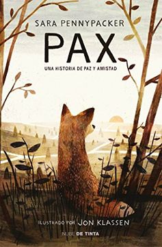 portada Pax. Una Historia de Paz Y Amistad / Pax