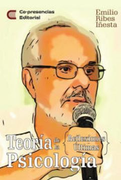 Teoria de la Psicologia: Reflexiones Ultimas