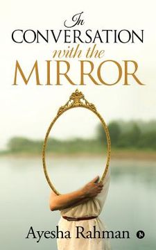 portada In Conversation with the Mirror (en Inglés)