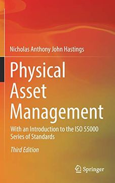 portada Physical Asset Management: With an Introduction to the Iso55000 Series of Standards 