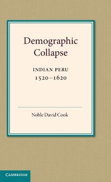 portada Demographic Collapse: Indian Peru, 1520 1620 (Cambridge Latin American Studies) (en Inglés)