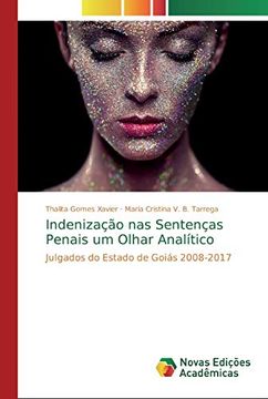 portada Indenização nas Sentenças Penais um Olhar Analítico: Julgados do Estado de Goiás 2008-2017