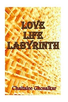 portada Love Life Labyrinth (in English)