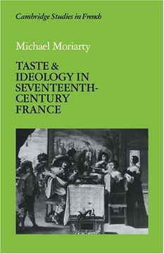 portada Taste and Ideology in Seventeenth-Century France (Cambridge Studies in French) (en Inglés)
