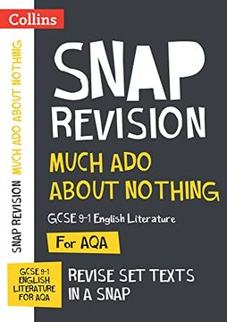 portada Much ado About Nothing aqa Gcse 9-1 English Literature Text Guide: Ideal for Home Learning, 2022 and 2023 Exams (Collins Gcse Grade 9-1 Snap Revision) (en Inglés)