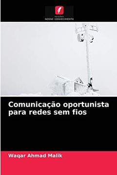 portada Comunicação Oportunista Para Redes sem Fios (en Portugués)