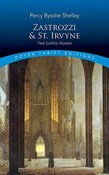 portada Zastrozzi and st. Irvyne: Two Gothic Novels (Thrift Editions) 