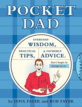 portada Pocket Dad: Everyday Wisdom, Practical Tips, & Fatherly Advice (en Inglés)