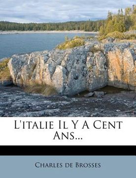 portada L'italie Il Y A Cent Ans... (en Francés)