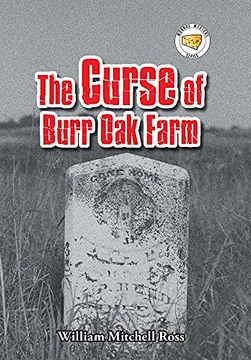 portada The Curse of Burr oak Farm (en Inglés)