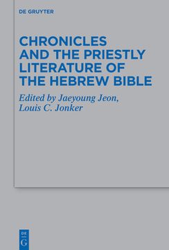 portada Chronicles and the Priestly Literature of the Hebrew Bible (en Inglés)