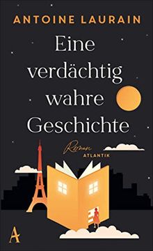 portada Eine Verdächtig Wahre Geschichte: Roman (en Alemán)