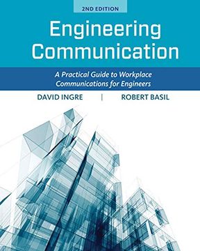 portada Engineering Communication: A Practical Guide to Workplace Communications for Engineers (Activate Learning With These new Titles From Engineering! ) (en Inglés)