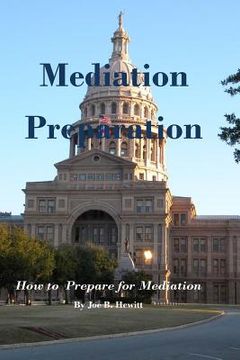 portada Mediation Preparation: How to Prepare for Mediation (in English)