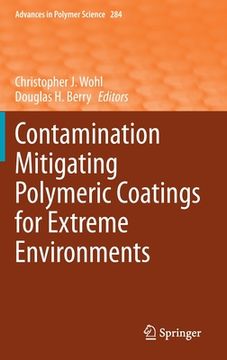 portada Contamination Mitigating Polymeric Coatings for Extreme Environments (en Inglés)