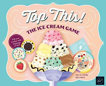 portada Top This! The ice Cream Game (en Inglés)