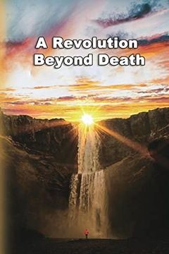 portada A Revolution Beyond Death (in English)