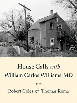portada House Calls with William Carlos Williams, MD (en Inglés)