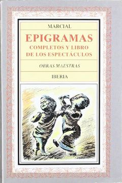 portada 158. Epigramas Completos (Literatura-Obras Maestras Iberia)
