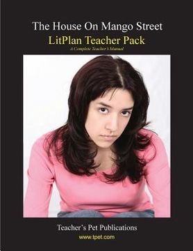portada Litplan Teacher Pack: The House on Mango Street (in English)