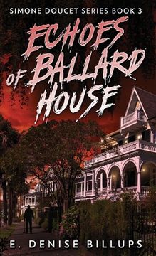 portada Echoes of Ballard House (in English)