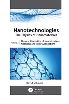 portada Nanotechnologies: The Physics of Nanomaterials: Volume 2: Physical Properties of Nanostructured Materials and Their Applications (in English)