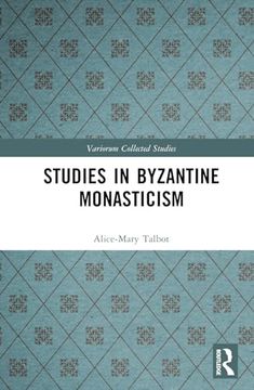 portada Studies in Byzantine Monasticism (Variorum Collected Studies)