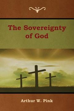 portada The Sovereignty of God (in English)
