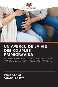 portada Un Aperçu de la Vie Des Couples Primigravida (in French)