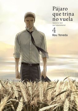 portada Pájaro que Trina no Vuela, Vol. 4 (in Spanish)