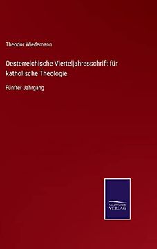 portada Oesterreichische Vierteljahresschrift fur Katholische Theologie (en Alemán)