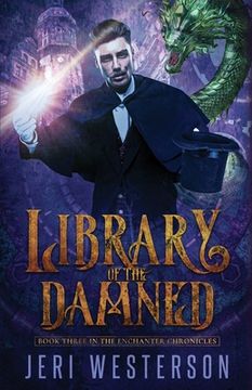 portada Library of the Damned: Third Book in the Enchanter Chronicles Trilogy