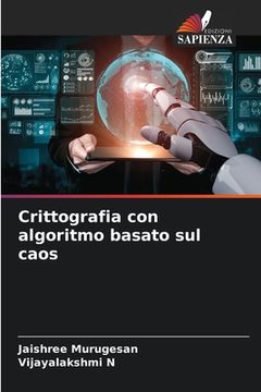 portada Crittografia con algoritmo basato sul caos (en Italiano)