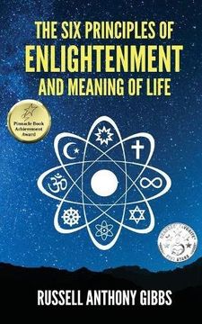 portada The Six Principles of Enlightenment and Meaning of Life: Volume 1 (The Principles of Enlightenment)