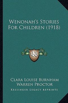 portada wenonah's stories for children (1918) (en Inglés)