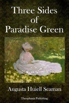portada Three Sides of Paradise Green (in English)