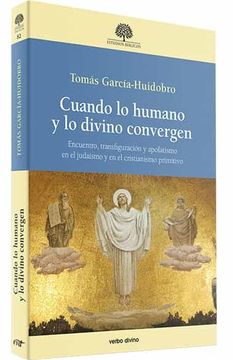 portada Cuando lo Humano y lo Divino Convergen (in Spanish)