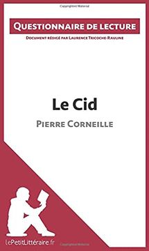 portada Le cid de Pierre Corneille Questionnaire de Lecture