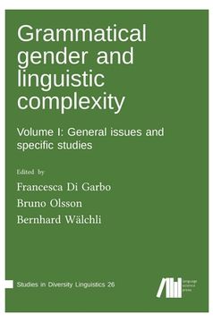 portada Grammatical gender and linguistic complexity I 