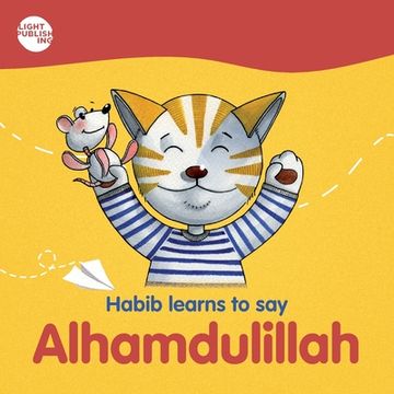 portada Habib learns to say: Alhamdulillah (en Inglés)