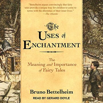 portada The Uses of Enchantment: The Meaning and Importance of Fairy Tales ()