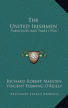 portada the united irishmen: their lives and times (1916) (in English)