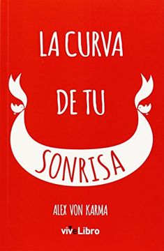 La Curva de tu Sonrisa (in Spanish)